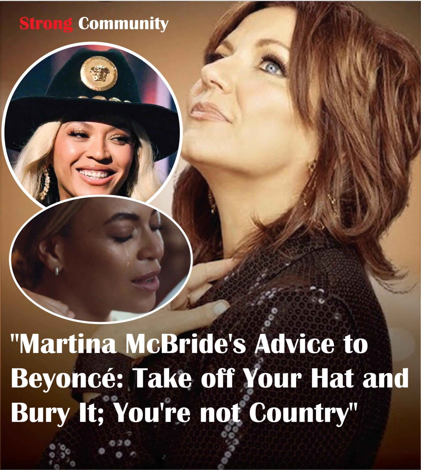 “Martina McBride’s Advice to Beyoncé: Take off Hat and Bury your Hat You’re not Country” S-News