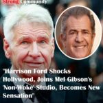 “Harrison Ford Shocks Hollywood, Joins Mel Gibson’s ‘Non-Woke’ Studio, Becomes New Sensation”