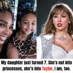 Serena Williams Says Daughter Is More Into ‘Taylor Swift’ Than Princesses