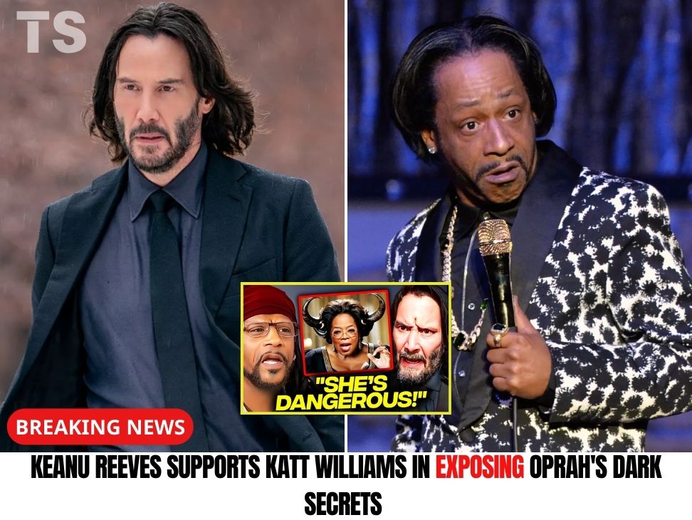 Keanu Reeves supports Katt Williams in exposing Oprah’s dark secrets.