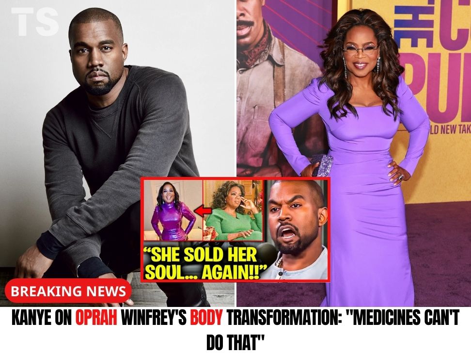 Kanye on Oprah Winfrey’s body transformation: “Medicines can’t do that”.