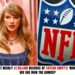 NFL Lost Nearly $1 Billion Because of Taylor Swift’s ‘Wokeness’: Did She Ruin the Games